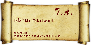 Tóth Adalbert névjegykártya